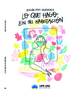 Lo que hago en mi habitación