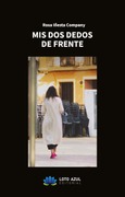 Portada de: Mis dos dedos de frente