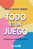 Portada de: Todo es un juego