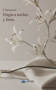 Portada de: Elegía a noches y lirios