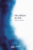 Portada de: Del hielo al sol