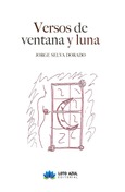 Portada de: Versos de ventana y luna