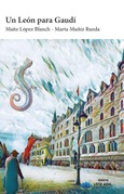 Portada de: Un León para Gaudí