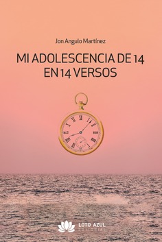 Mi adolescencia de 14 en 14 versos