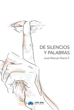 De silencios y palabras