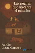 Portada de: Las noches que no canta el ruiseñor