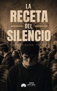 La receta del silencio Portada de: La receta del silencio
