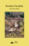 Rumbo Fendido Portada de: Rumbo Fendido