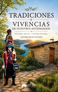 Portada de: Tradiciones y vivencias de nuestros antepasados