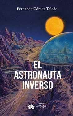 El astronauta inverso