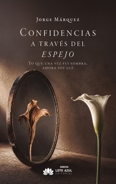 Confidencias a través del espejo