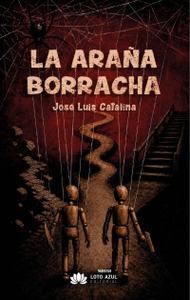 La araña borracha