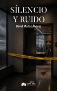 Silencio y ruido