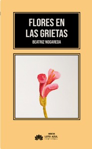 Flores en las grietas