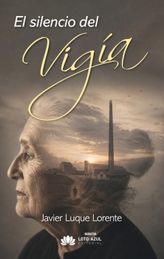 El silencio del vigía