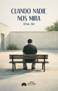 Cuando nadie nos mira