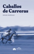 Caballos de Carreras Portada de: Caballos de Carreras