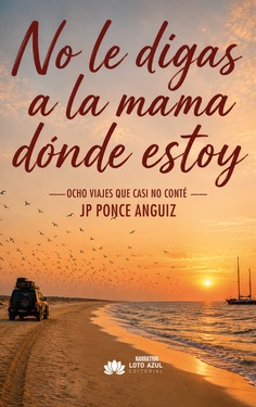 No le digas a la mamá donde estoy