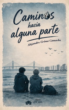 Caminos hacia alguna parte