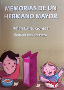Memorias de un hermano mayor