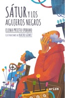 ELENA PRIETO URBANO. SÁTUR Y LOS  AGUJEROS NEGROS